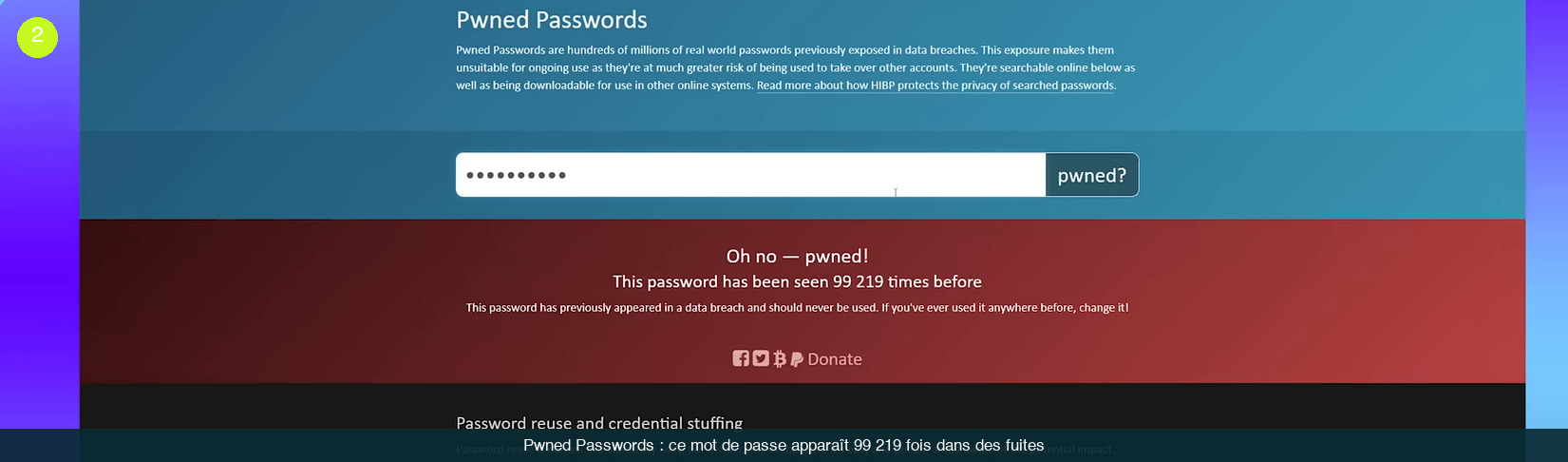 Page Pwned Passwords : un mot de passe masqué a été saisi dans le champ de recherche et un bandeau rouge annonce que ce mot de passe a déjà été vu 99 219 fois