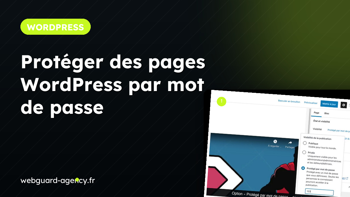 Protéger des pages WordPress par mot de passe sans plugin payant : tutoriel en 6 étapes
